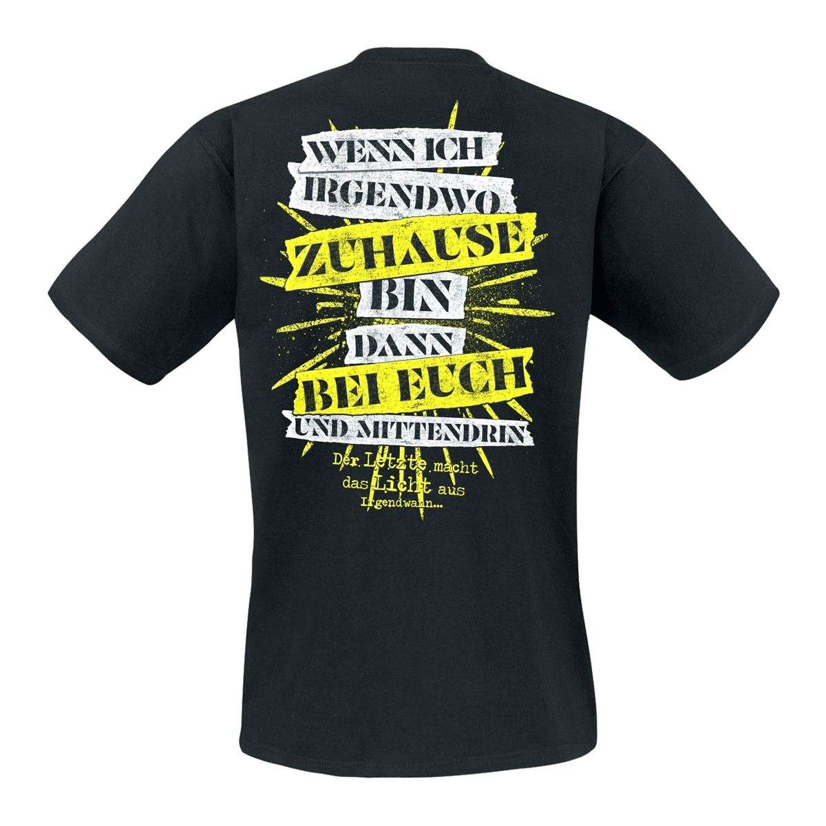 Unantastbar - Der letzte macht das Licht aus, T-Shirt