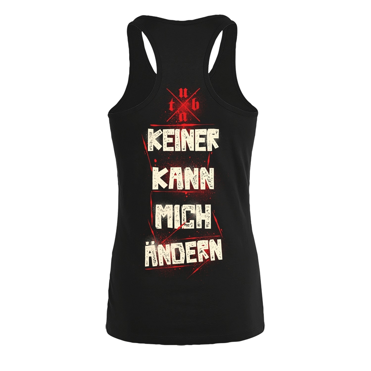 Unantastbar - Keiner kann mich ndern , Girl Tank Top